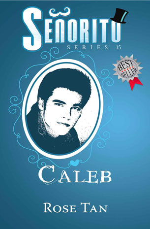 Señorito Series 15: Caleb