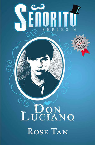 Señorito Series 16: Don Luciano