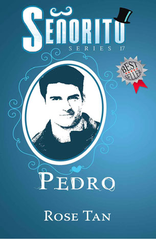 Señorito Series 17: Pedro