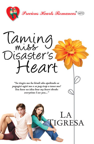 Taming Miss Disaster's Heart
