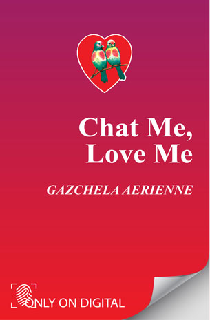 Chat Me, Love Me