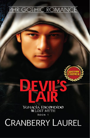 Ygnacia Escondido (The Lost Myth) Book 1: Devil's Lair
