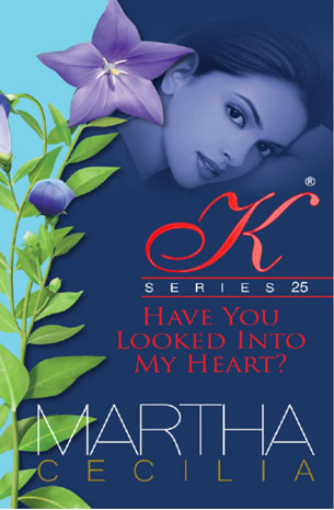 Kristine Series 25: Have You Looked Into My Heart? (New Edition)