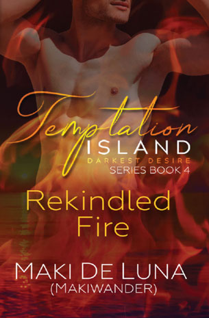 Temptation Island Darkest Desire Series 4: Rekindled Fire