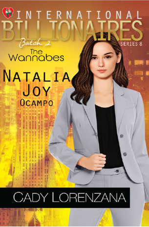 International Billionaire's Batch 2: The Wannabe Series : Natalia Joy Ocampo