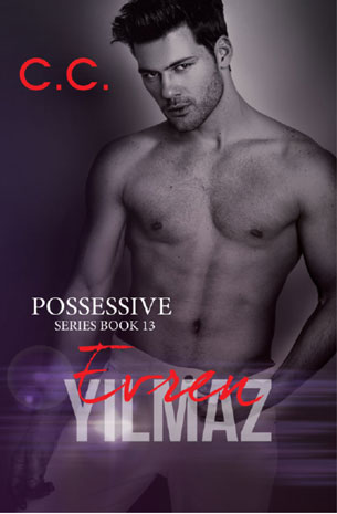 Possesive Series Book 13: Evren Yilmaz