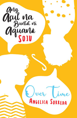 Ang Asul na Buntot ni Aquano / Over Time