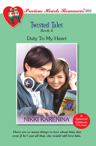 Twisted Tales Book 4: Duty To My Heart