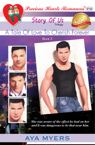 Story Of Us Trilogy Book 3: A Tale Of Love To Cherish Forever
