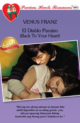 El Diablo Paraizo (Back To Your Heart)