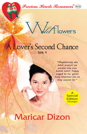 Wildflowers 4: A Lover's Second Chance