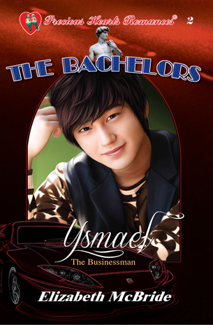 The Bachelors 02: Ysmael, The Businessman