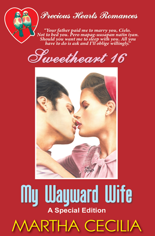 Sweetheart 16: My Wayward Wife