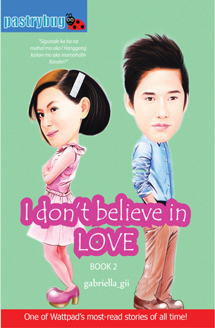 I Don't Believe In Love Book 2