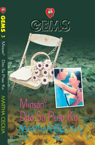 GEMS 03: Minsan Dito Sa Puso Ko