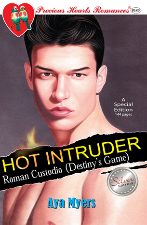 Hot Intruder: Roman Custodio (Destiny's Game)