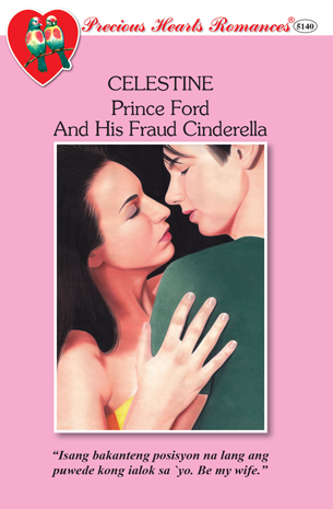 Prince Ford And His The Fraud Cinderella