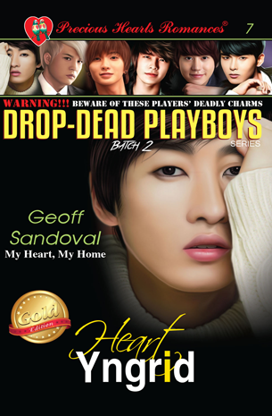 Drop-Dead Playboys 7: Geoff Sandoval: My Heart, My Home