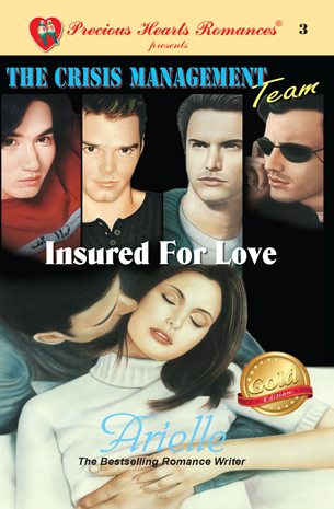 The Crisis Management Team 3: Insured For Love