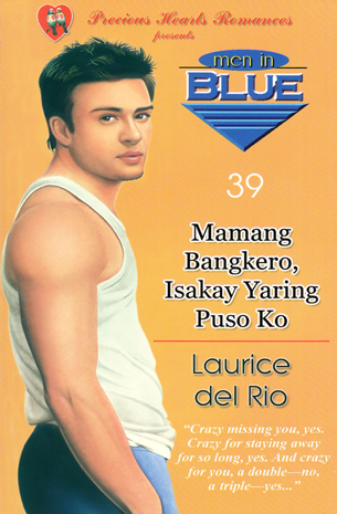 Men In Blue 39 - Mamang Bangkero, Pakisakay Yaring Puso Ko