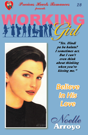 Working Girl 28 : Believe In His Love