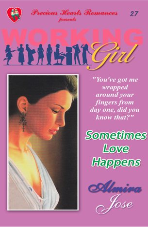Working Girl 27 : Sometimes Love Happens