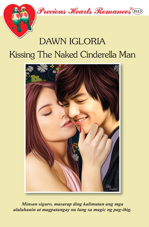 Kissing The Naked Cinderella Man