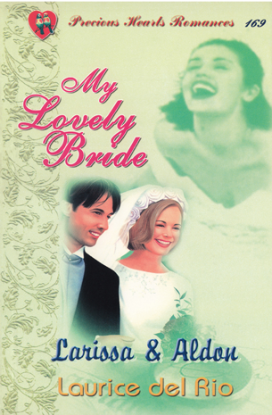 My Lovely Bride : Larissa & Aldon