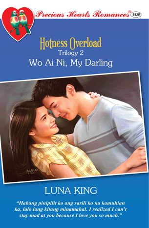 Hotness Overload Trilogy 2: Wo Ai Ni, My Darling