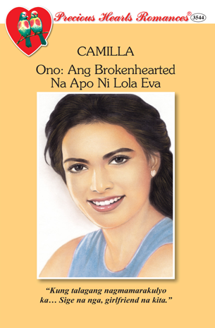 Ono: Ang Brokenhearted Na Apo Ni Lola Eva