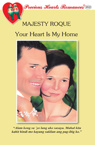 Your Heart Is My Home