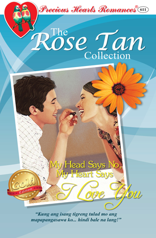 My Head Says No, My Heart Says I Love You