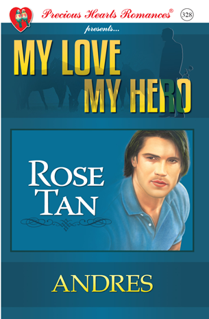 My Love My Hero: Andres