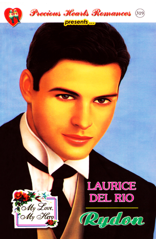 My Love, My Hero: Rydon