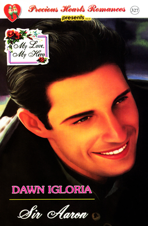 My Love, My Hero: Sir Aaron