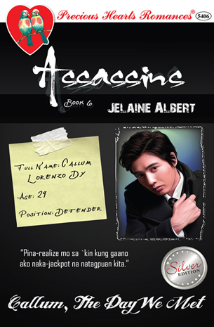 Assassins Book 6 - Callum, The Day We Met