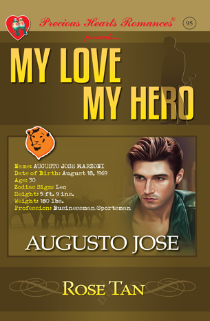 My Love My Hero: Augusto Jose Marzoni
