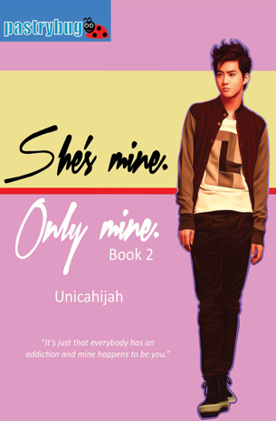 She's Mine Only Mine Book 2