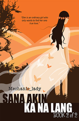 Sana Akin Ka Na Lang Book 2: My Little Temptress