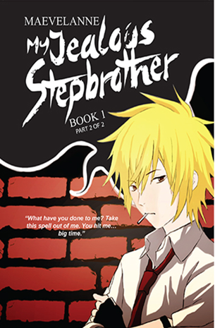 My Jealous Step Brother Book 1 Part 2