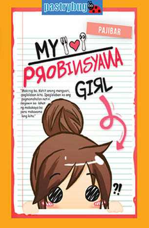 My Probinsyana Girl