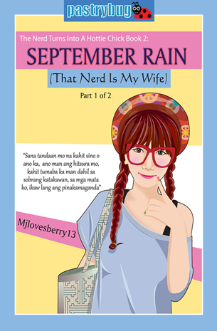The Nerd Turns Into A Hottie Chicks Book 2: September Rain Book 1