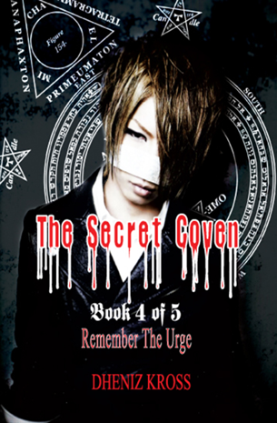 Secret Coven Book 4: Remember The Urge