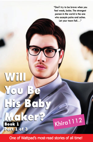 Will You Be His Baby Maker Book 1 Part 1