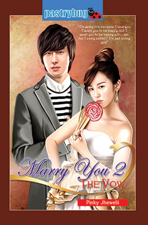 Marry You 2: The Vow Book 1 of 2