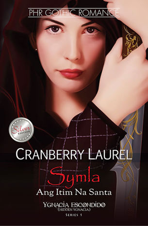 Ygnacia Escondido (Hidden Ygnacia) Book 1: Symla, Ang Itim Na Santa