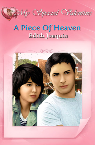 My Special Valentine Desire: A Piece Of Heaven