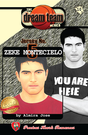 The Dream Team Series Book 10: Zeke Montecielo