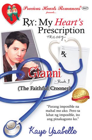 Rx: My Heart's Prescription Trilogy Book 3: Gianni (The Faithful Crooner)