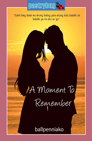 A Moment To Remember